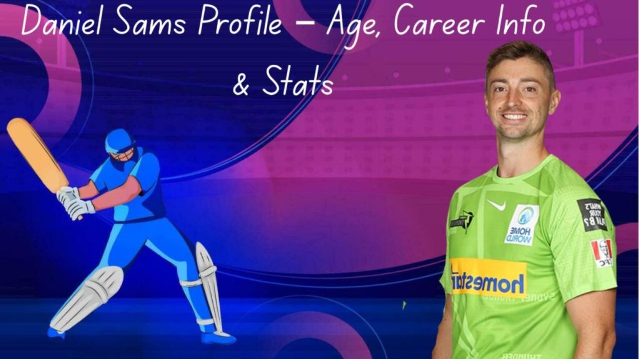 Daniel Sams Profile – Age, Career Info & Stats