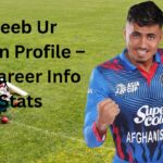Mujeeb Ur Rahman Profile – Age, Career Info & Stats