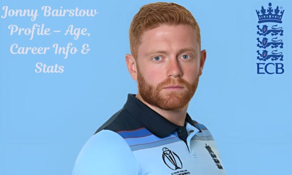 Jonny Bairstow Profile – Age, Career Info & Stats