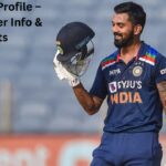 KL Rahul Profile – Age, Career Info & Stats