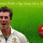 Pat Cummins Profile – Age, Career Info & Stats