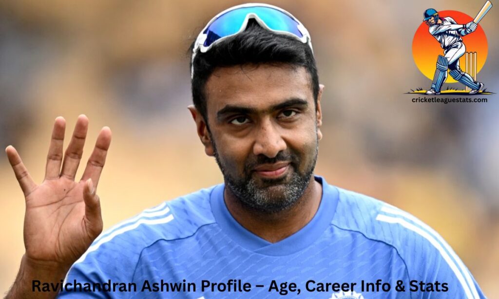 Ravichandran Ashwin Profile – Age, Career Info & Stats