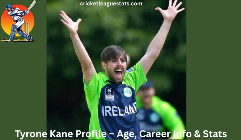 Tyrone Kane Profile – Age, Career Info & Stats