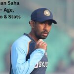 Wriddhiman Saha Profile – Age, Career Info & Stats