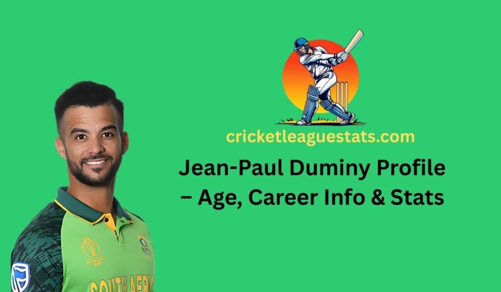 Jean-Paul Duminy Profile – Age, Career Info & Stats