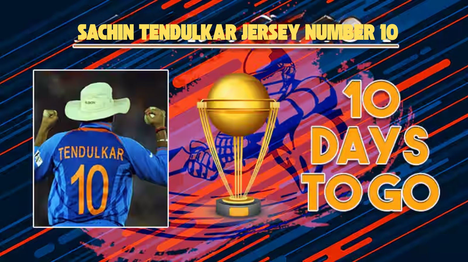 Sachin Tendulkar Jersey Number: The Story Behind the Iconic 10