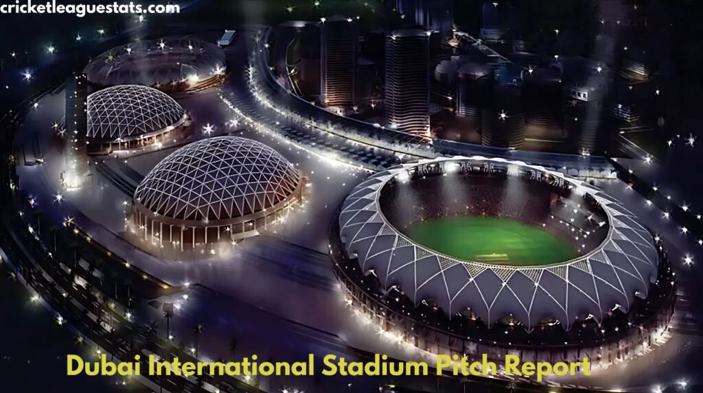 Dubai International Stadium Pitch Report