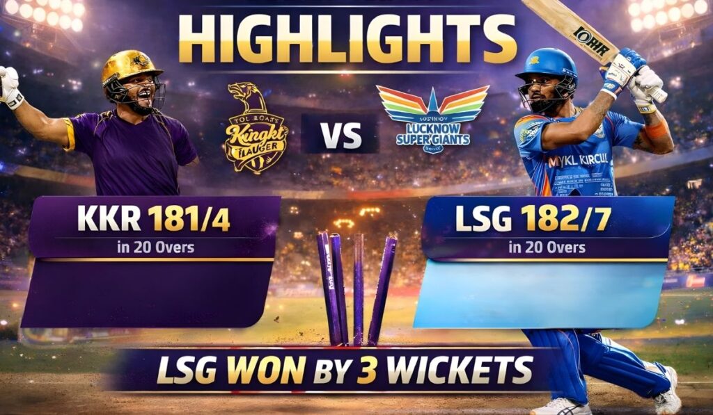 Kolkata Knight Riders vs Lucknow Super Giants, 15th Match, Indian Premier League 2026 - Scorecard Match